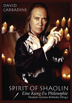 Buchcover Spirit of Shaolin | David Carradine | EAN 9783833463006 | ISBN 3-8334-6300-7 | ISBN 978-3-8334-6300-6