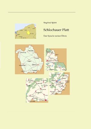 Buchcover Schlochauer Platt | Siegfried Splett | EAN 9783833482540 | ISBN 3-8334-8254-0 | ISBN 978-3-8334-8254-0