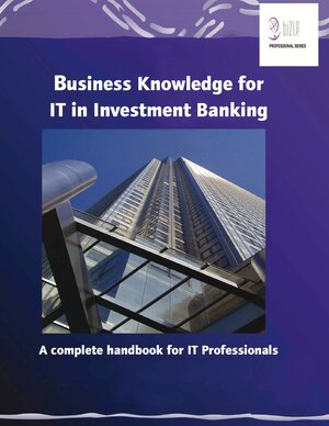 Buchcover Business Knowledge for IT in Investment Banking | EAN 9783833488382 | ISBN 3-8334-8838-7 | ISBN 978-3-8334-8838-2