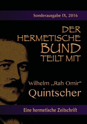 Buchcover Der hermetische Bund teilt mit: Sonderausgabe Nr. IX | Johannes H. von Hohenstätten | EAN 9783833492396 | ISBN 3-8334-9239-2 | ISBN 978-3-8334-9239-6