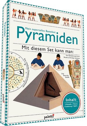 Mein supertolles Bastelset. Pyramiden