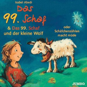 Buchcover Das 99. Schaf | Isabel Abedi | EAN 9783833710001 | ISBN 3-8337-1000-4 | ISBN 978-3-8337-1000-1