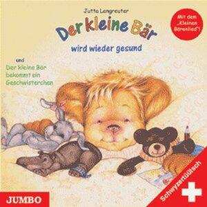 Buchcover Der kleine Bär wird wieder gesund Schwyzertüütsch | Jutta Langreuter | EAN 9783833711442 | ISBN 3-8337-1144-2 | ISBN 978-3-8337-1144-2