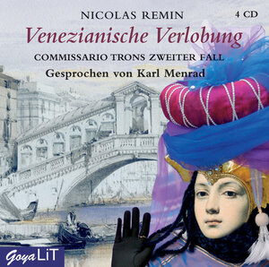 Venezianische Verlobung. 4 CDs: Commissario Trons zweiter Fall