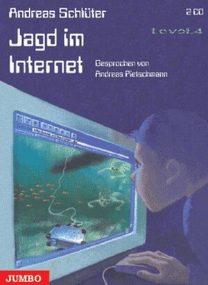 Buchcover Jagd im Internet | Andreas Schlüter | EAN 9783833716560 | ISBN 3-8337-1656-8 | ISBN 978-3-8337-1656-0