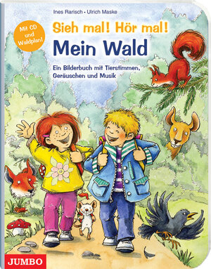 Buchcover Sieh mal! Hör mal! Der Wald | Ulrich Maske | EAN 9783833718540 | ISBN 3-8337-1854-4 | ISBN 978-3-8337-1854-0