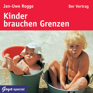Buchcover Kinder brauchen Grenzen | Jan-Uwe Rogge | EAN 9783833724718 | ISBN 3-8337-2471-4 | ISBN 978-3-8337-2471-8