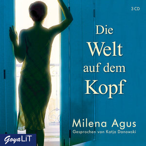 Buchcover Die Welt auf dem Kopf | Milena Agus | EAN 9783833730894 | ISBN 3-8337-3089-7 | ISBN 978-3-8337-3089-4