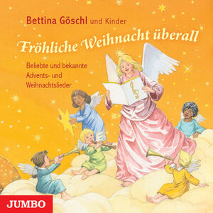 Buchcover Fröhliche Weihnacht überall | Bettina Göschl | EAN 9783833731594 | ISBN 3-8337-3159-1 | ISBN 978-3-8337-3159-4