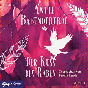 Buchcover Der Kuss des Raben | Antje Babendererde | EAN 9783833735844 | ISBN 3-8337-3584-8 | ISBN 978-3-8337-3584-4