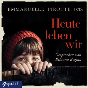 Buchcover Heute leben wir | Emmanuelle Pirotte | EAN 9783833737084 | ISBN 3-8337-3708-5 | ISBN 978-3-8337-3708-4