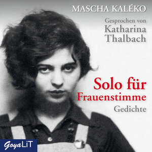 Buchcover Solo für Frauenstimme. Gedichte | Mascha Kaléko | EAN 9783833737749 | ISBN 3-8337-3774-3 | ISBN 978-3-8337-3774-9