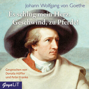 Buchcover Es schlug mein Herz, Geschwind zu Pferde! | Johann Wolfgang Goethe | EAN 9783833740930 | ISBN 3-8337-4093-0 | ISBN 978-3-8337-4093-0