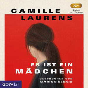 Buchcover Es ist ein Mädchen | Camille Laurens | EAN 9783833744853 | ISBN 3-8337-4485-5 | ISBN 978-3-8337-4485-3
