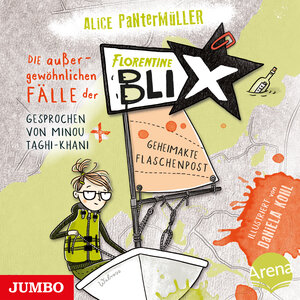 Buchcover Die außergewöhnlichen Fälle der Florentine Blix. Geheimakte Flaschenpost | Alice Pantermüller | EAN 9783833745072 | ISBN 3-8337-4507-X | ISBN 978-3-8337-4507-2