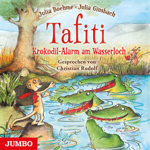 Buchcover Tafiti. Krokodil-Alarm am Wasserloch | Julia Boehme | EAN 9783833745225 | ISBN 3-8337-4522-3 | ISBN 978-3-8337-4522-5