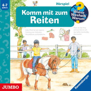 Buchcover Wieso? Weshalb? Warum? Komm mit zum Reiten | Andrea Erne | EAN 9783833746727 | ISBN 3-8337-4672-6 | ISBN 978-3-8337-4672-7