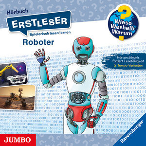 Buchcover Wieso? Weshalb? Warum? Erstleser. Roboter | Annette Neubauer | EAN 9783833747236 | ISBN 3-8337-4723-4 | ISBN 978-3-8337-4723-6