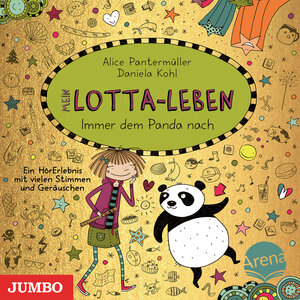 Buchcover Mein Lotta-Leben. Immer dem Panda nach | Alice Pantermüller | EAN 9783833747465 | ISBN 3-8337-4746-3 | ISBN 978-3-8337-4746-5