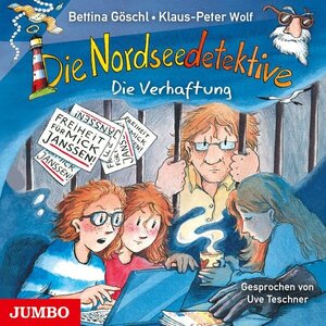 Buchcover Die Nordseedetektive. Die Verhaftung | Klaus-Peter Wolf | EAN 9783833749926 | ISBN 3-8337-4992-X | ISBN 978-3-8337-4992-6