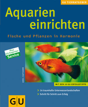 Buchcover Aquarien einrichten. Fische und Pflanzen in Harmonie | Axel Gutjahr | EAN 9783833800443 | ISBN 3-8338-0044-5 | ISBN 978-3-8338-0044-3