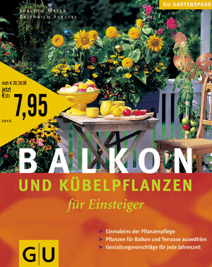 Balkon- und Kübelpflanzen für Einsteiger (GU Sonderleistung Garten)