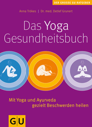 Buchcover Yoga-Gesundheitsbuch. Das | Anna Trökes | EAN 9783833804137 | ISBN 3-8338-0413-0 | ISBN 978-3-8338-0413-7