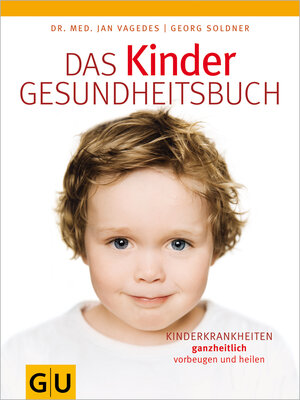 Buchcover Kinder-Gesundheitsbuch, Das | Georg Soldner | EAN 9783833804168 | ISBN 3-8338-0416-5 | ISBN 978-3-8338-0416-8