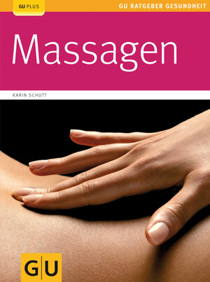 Buchcover Massagen | Karin Schutt | EAN 9783833804991 | ISBN 3-8338-0499-8 | ISBN 978-3-8338-0499-1