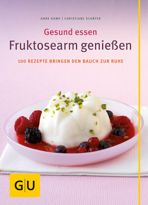 Buchcover Fruktosearm genießen | Anne Kamp | EAN 9783833806506 | ISBN 3-8338-0650-8 | ISBN 978-3-8338-0650-6
