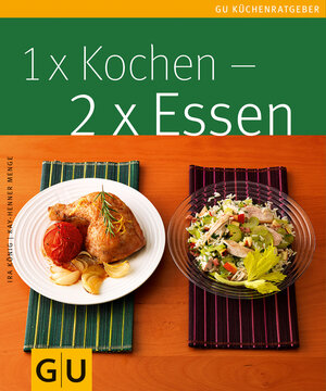 Buchcover 1x Kochen, 2x Essen | Kay-Henner Menge | EAN 9783833814341 | ISBN 3-8338-1434-9 | ISBN 978-3-8338-1434-1