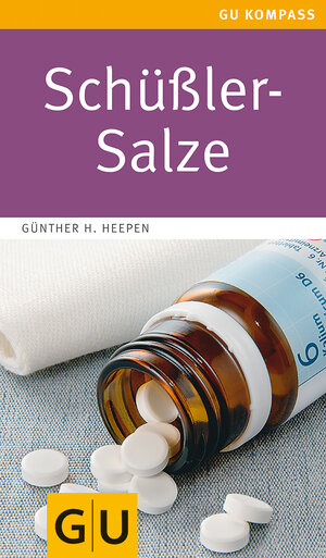 Buchcover Schüßler-Salze | Günther H. Heepen | EAN 9783833814457 | ISBN 3-8338-1445-4 | ISBN 978-3-8338-1445-7