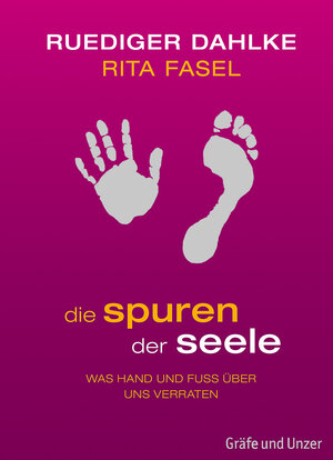 Buchcover Die Spuren der Seele | Ruediger Dahlke | EAN 9783833817311 | ISBN 3-8338-1731-3 | ISBN 978-3-8338-1731-1