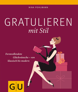 Buchcover Gratulieren mit Stil | Nina Pohlmann | EAN 9783833820045 | ISBN 3-8338-2004-7 | ISBN 978-3-8338-2004-5