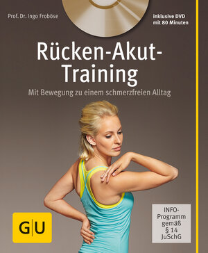 Buchcover Rücken-Akut-Training (mit DVD) | Ingo Froböse | EAN 9783833829024 | ISBN 3-8338-2902-8 | ISBN 978-3-8338-2902-4