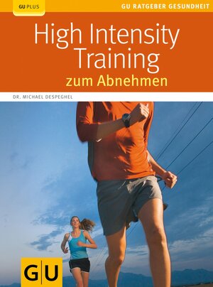 Buchcover High Intensity Training zum Abnehmen | Dr. Dr. Michael Despeghel | EAN 9783833830631 | ISBN 3-8338-3063-8 | ISBN 978-3-8338-3063-1