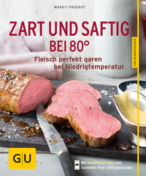 Buchcover Zart und saftig bei 80° | Margit Proebst | EAN 9783833834356 | ISBN 3-8338-3435-8 | ISBN 978-3-8338-3435-6