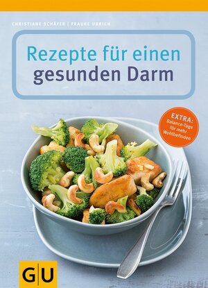 Buchcover Rezepte für einen gesunden Darm | Christiane Schäfer | EAN 9783833835322 | ISBN 3-8338-3532-X | ISBN 978-3-8338-3532-2