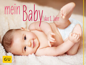 Buchcover Mein Baby. Das 1. Jahr (Wandkalender) | Sylvia Seßler | EAN 9783833835667 | ISBN 3-8338-3566-4 | ISBN 978-3-8338-3566-7