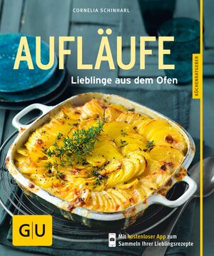 Buchcover Aufläufe | Cornelia Schinharl | EAN 9783833837050 | ISBN 3-8338-3705-5 | ISBN 978-3-8338-3705-0