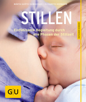 Buchcover Stillen | Márta Guóth-Gumberger | EAN 9783833840203 | ISBN 3-8338-4020-X | ISBN 978-3-8338-4020-3