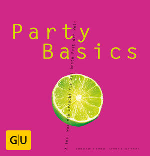 Buchcover Party Basics | Cornelia Schinharl | EAN 9783833842573 | ISBN 3-8338-4257-1 | ISBN 978-3-8338-4257-3