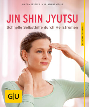 Buchcover Jin Shin Jyutsu | Nicola Wille | EAN 9783833845598 | ISBN 3-8338-4559-7 | ISBN 978-3-8338-4559-8