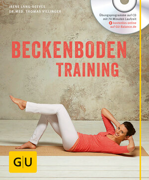 Buchcover Beckenboden-Training (mit CD) | Irene Lang-Reeves | EAN 9783833848568 | ISBN 3-8338-4856-1 | ISBN 978-3-8338-4856-8