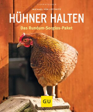 Buchcover Hühner halten | Michael von Lüttwitz | EAN 9783833849794 | ISBN 3-8338-4979-7 | ISBN 978-3-8338-4979-4