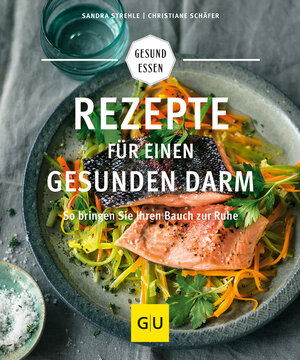 Buchcover Rezepte für einen gesunden Darm | Sandra Strehle | EAN 9783833852022 | ISBN 3-8338-5202-X | ISBN 978-3-8338-5202-2