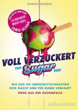 Buchcover Voll verzuckert - That Sugar Book | Damon Gameau | EAN 9783833855283 | ISBN 3-8338-5528-2 | ISBN 978-3-8338-5528-3