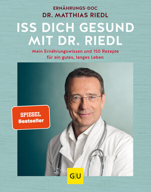 Buchcover Iss dich gesund mit Dr. Riedl | Matthias Riedl | EAN 9783833864308 | ISBN 3-8338-6430-3 | ISBN 978-3-8338-6430-8