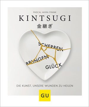 Buchcover KINTSUGI - Scherben bringen Glück | Pascal Akira Frank | EAN 9783833868597 | ISBN 3-8338-6859-7 | ISBN 978-3-8338-6859-7