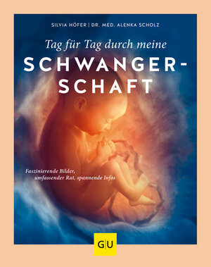 Buchcover Tag für Tag durch meine Schwangerschaft | Silvia Höfer | EAN 9783833874833 | ISBN 3-8338-7483-X | ISBN 978-3-8338-7483-3